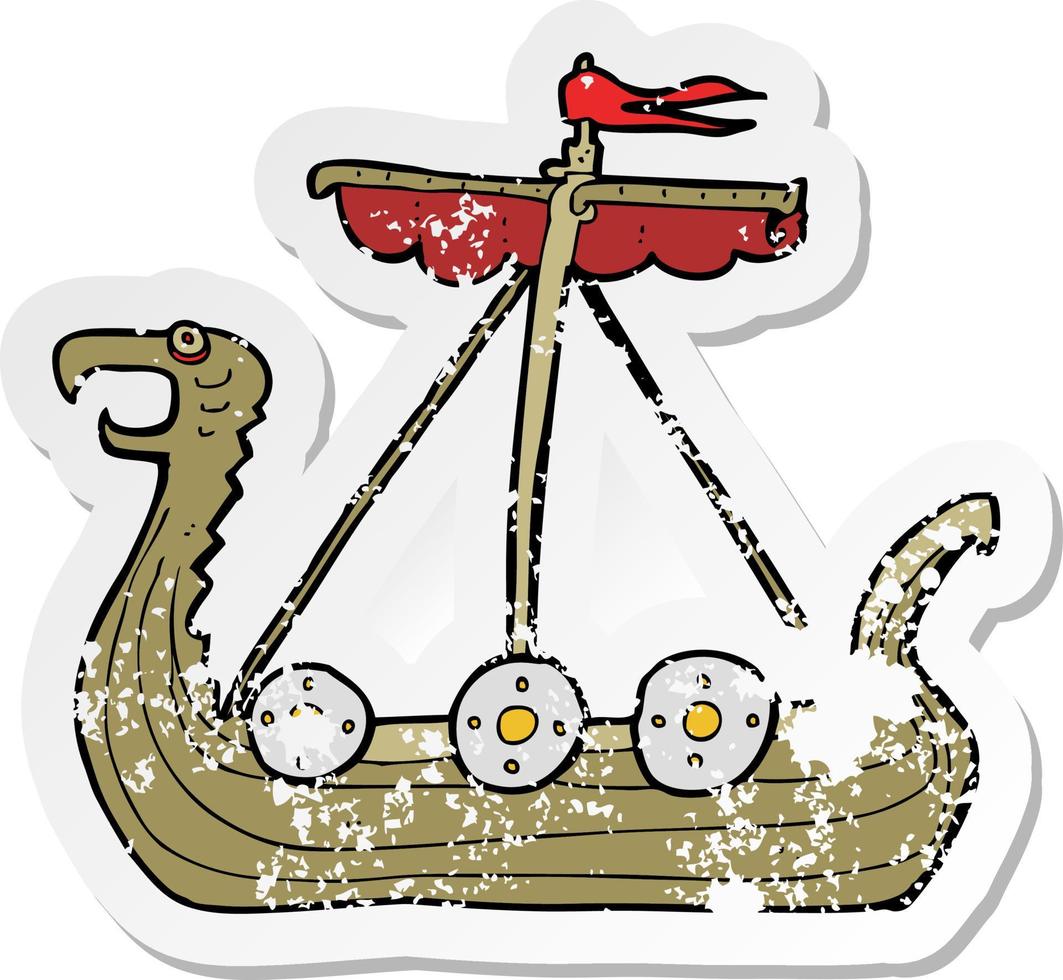 retro distressed sticker of a cartoon viking ship vector