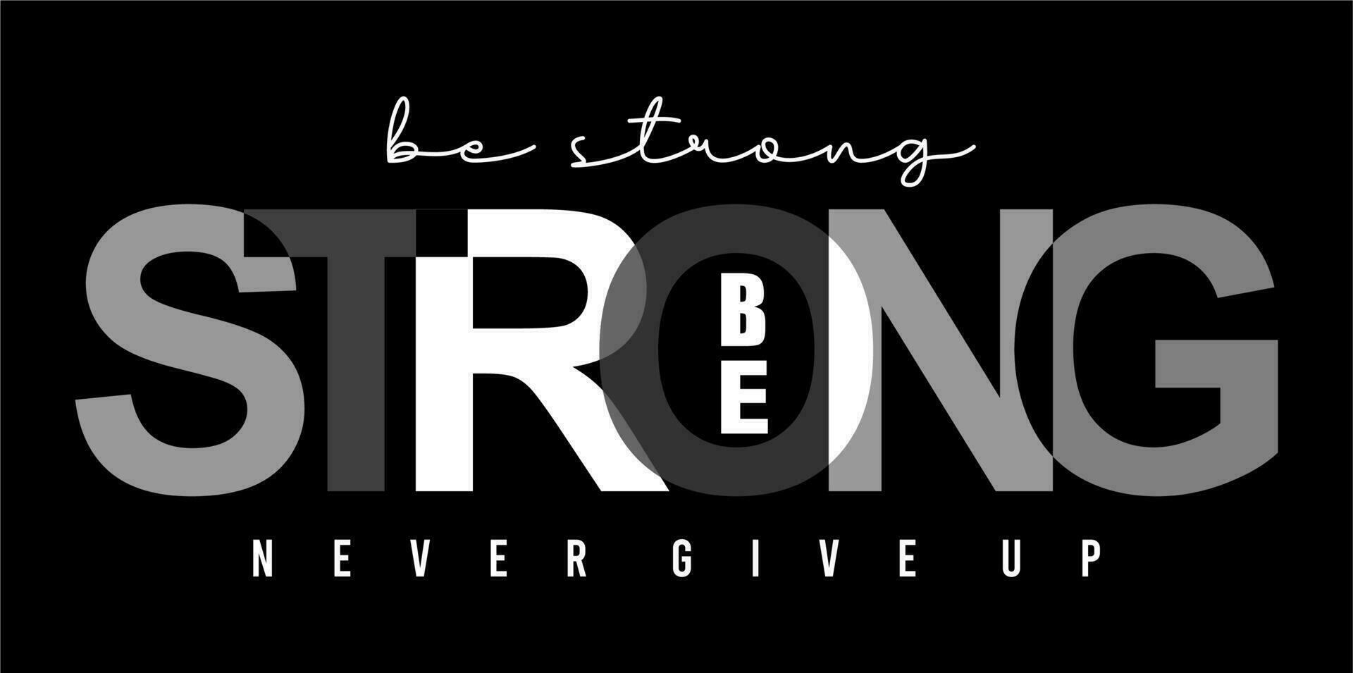 Be Strong Vector