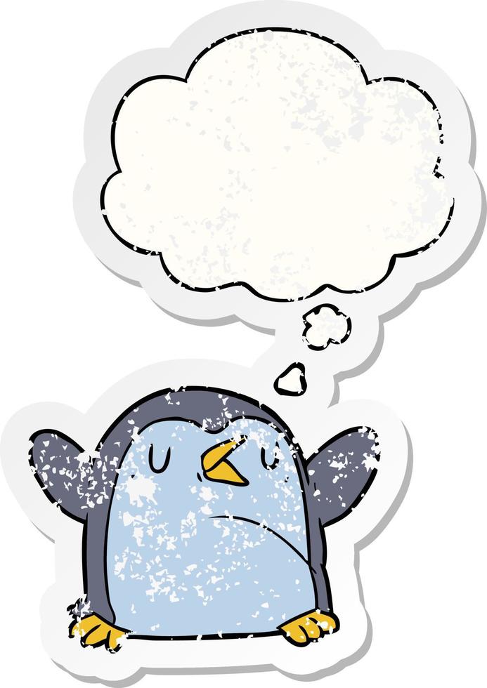 cartoon penguin and thought bubble as a distressed worn sticker vector