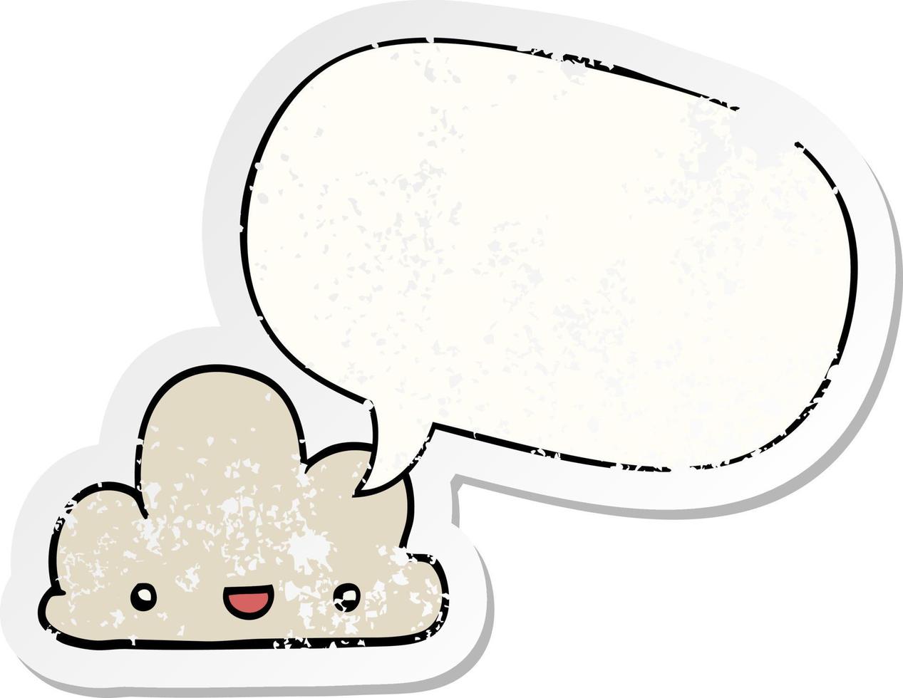 cartoon tiny happy cloud and speech bubble distressed sticker vector