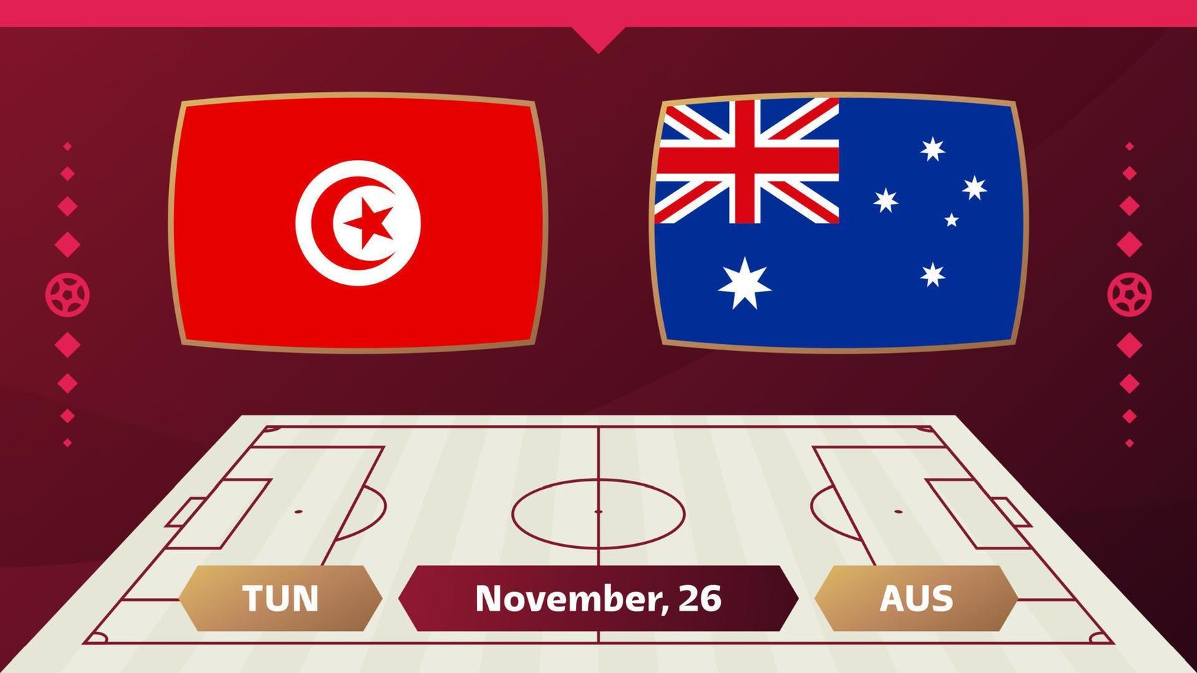 tunisia vs australia match. Football 2022 world championship match versus teams on soccer field. Intro sport background, championship competition final poster, flat style vector illustration