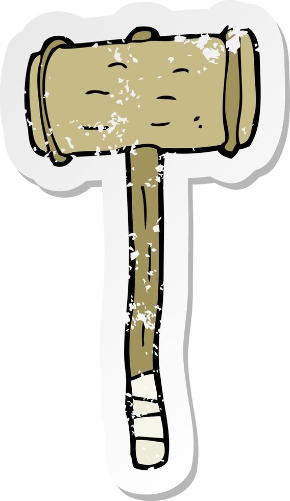 retro distressed sticker of a cartoon wooden hammer vector