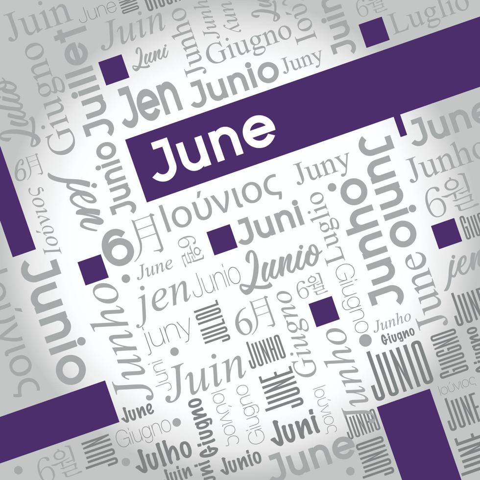 June word cloud written in Spanish, German, Portuguese, Italian, Japanese, Korean in gray with the English word highlighted in color vector