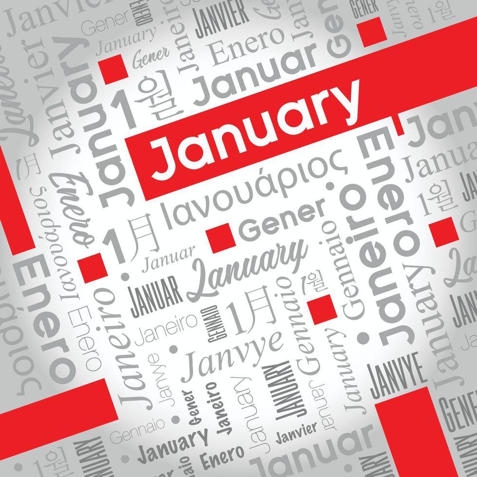 January word cloud written in Spanish, German, Portuguese, Italian, Japanese, Korean in gray with the English word highlighted in color vector