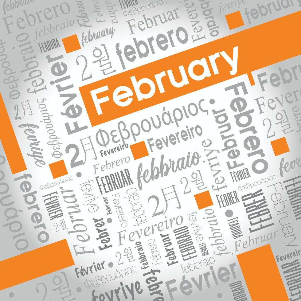 February word cloud written in Spanish, German, Portuguese, Italian, Japanese, Korean in gray with the English word highlighted in color vector