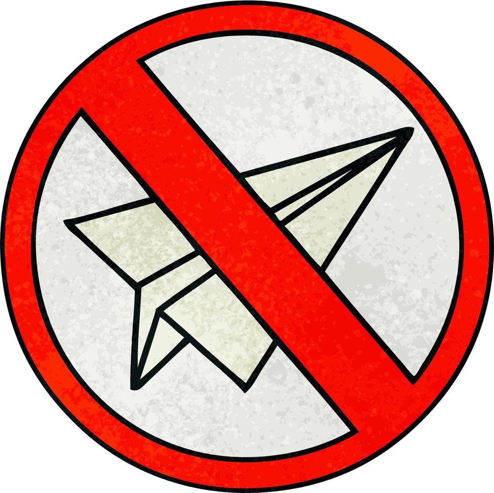 retro grunge texture cartoon no paper aeroplanes allowed vector