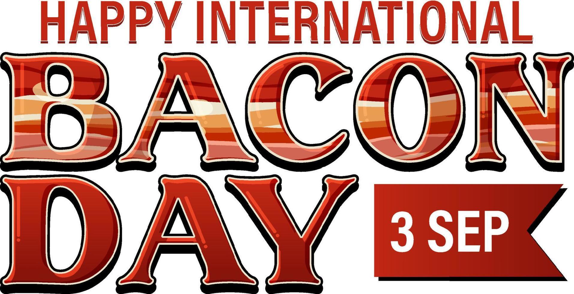 International bacon day logo banner vector