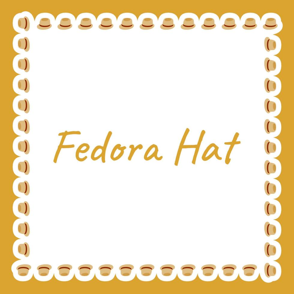 Border with Fedora Hat for banner, poster, and greeting card vector