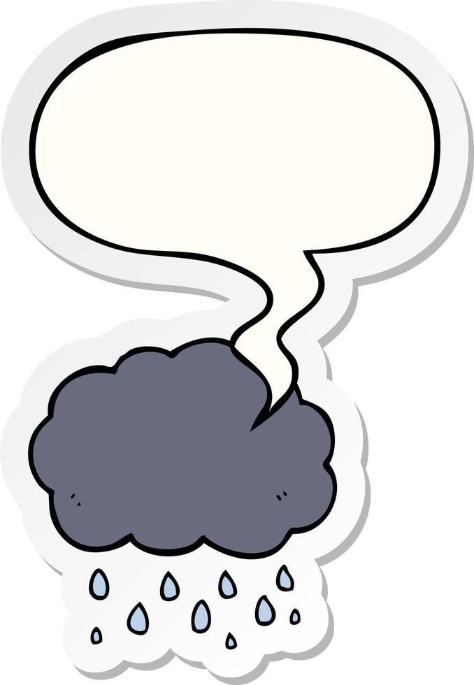 nube de dibujos animados lloviendo y etiqueta engomada de la burbuja del discurso vector
