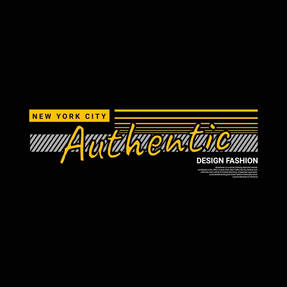 Authentic writing design, suitable for screen printing t-shirts, clothes, apparel, jackets and others vector