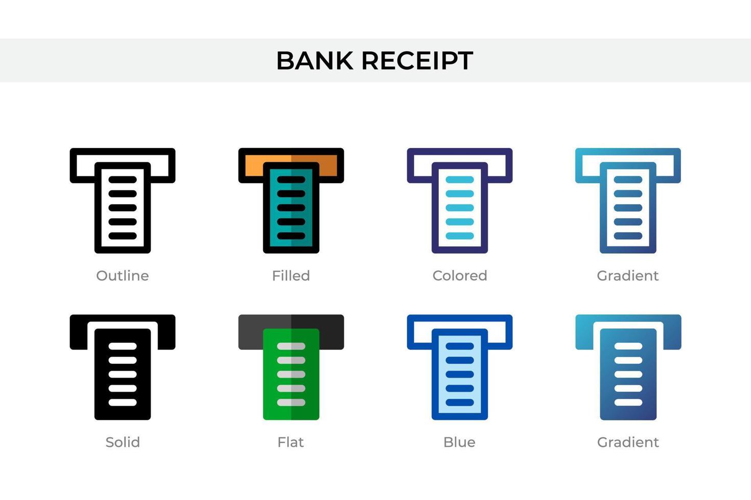 Bank Receipt icon in different style. Bank Receipt vector icons designed in outline, solid, colored, filled, gradient, and flat style. Symbol, logo illustration. Vector illustration