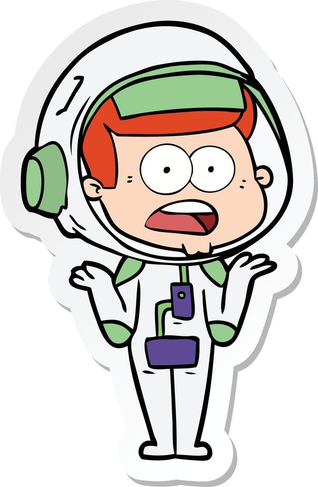 sticker of a cartoon surprised astronaut vector