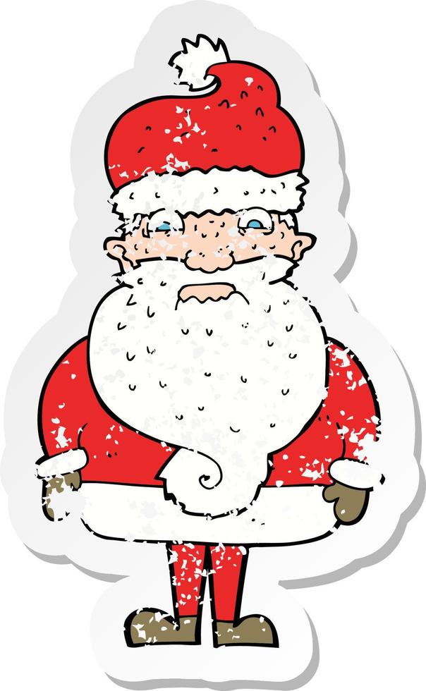 retro distressed sticker of a cartoon grumpy santa claus vector