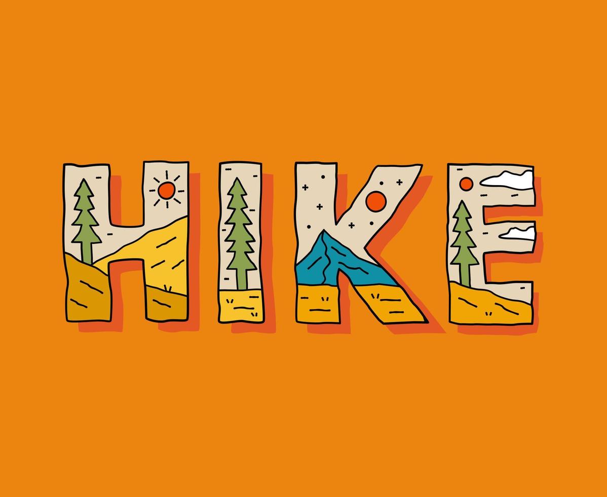 Hike letter with nature mountain camping design. use for t-shirt, sticker, and other use vector