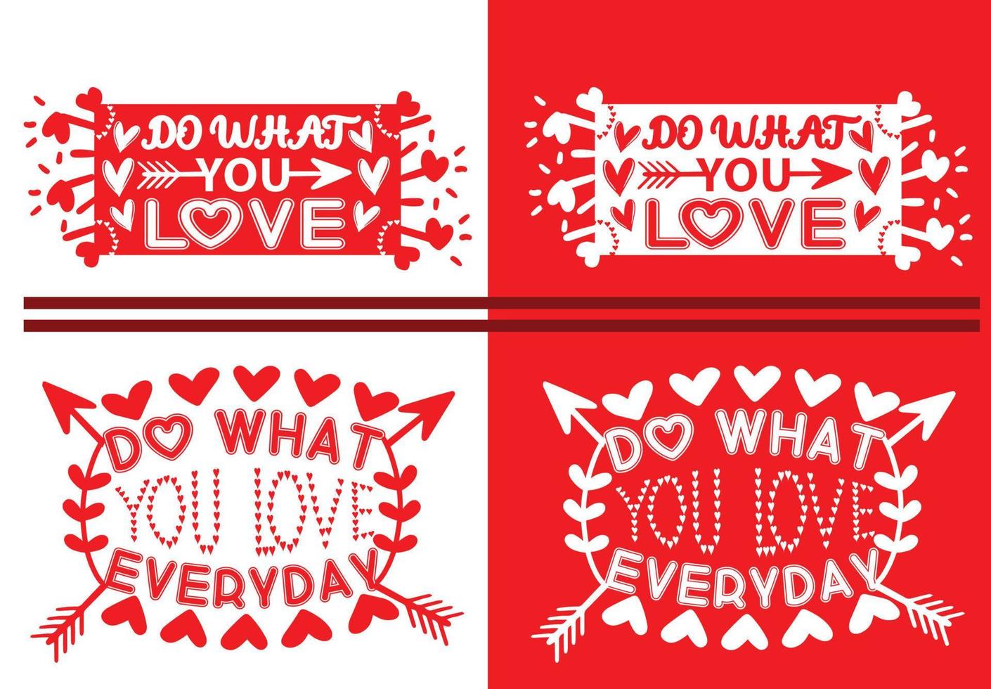 Do what you love t shirts, logo and sticker design template vector