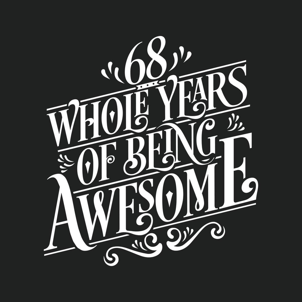 68 Years Birthday and 68 years Anniversary Celebration Typo vector