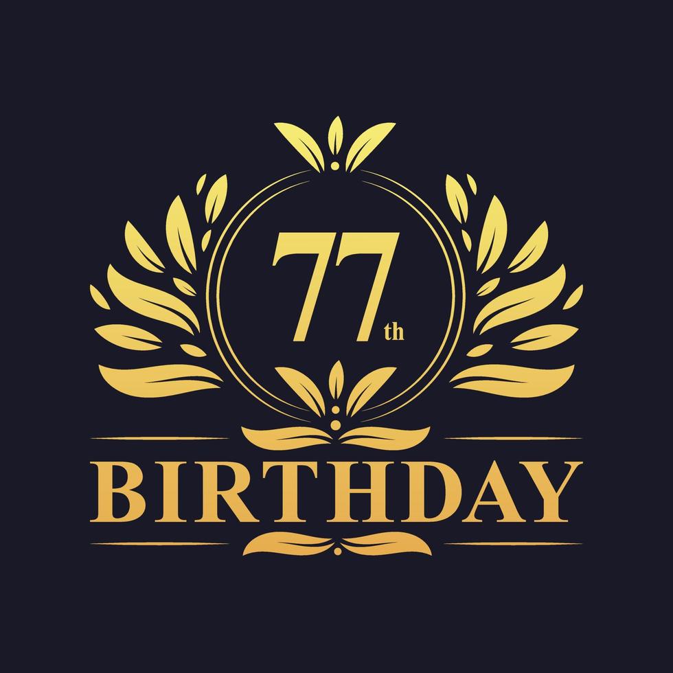 Luxury 77th Birthday Logo, 77 years celebration. vector