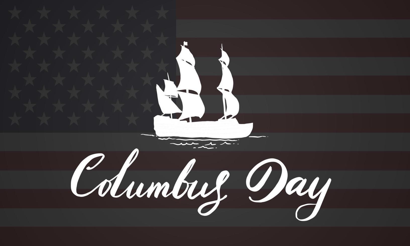 Columbus day greeting card or background. vector illustration.