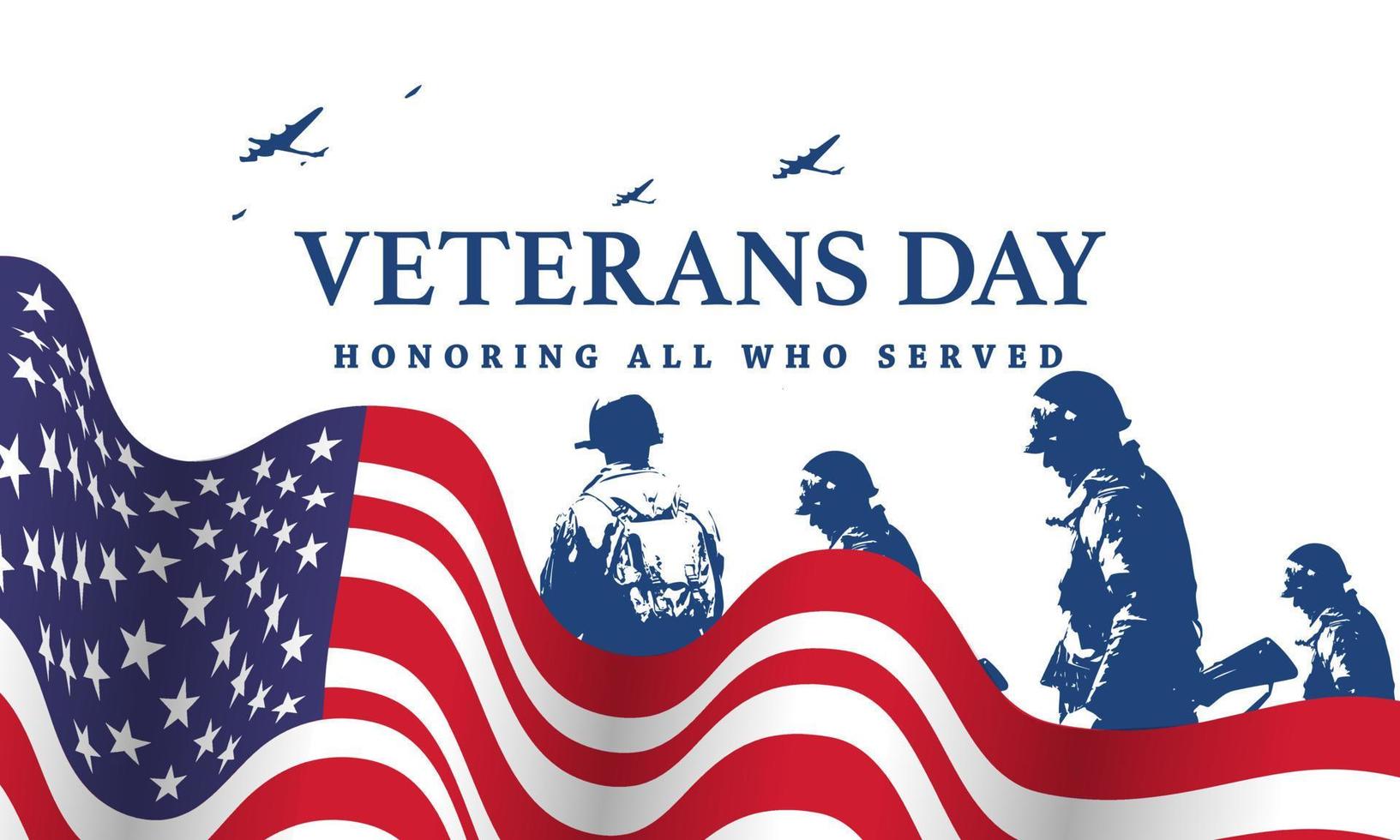 Veteran's day poster.Honoring all who served. Veteran's day illustration with american flag and soldiers vector