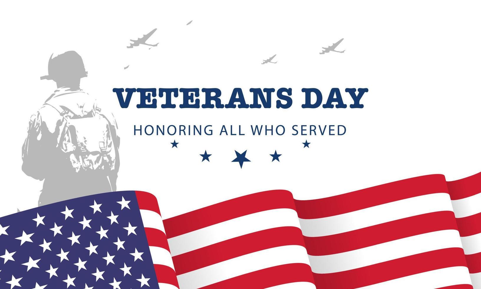 Veteran's day poster.Honoring all who served. Veteran's day illustration with american flag and soldiers vector