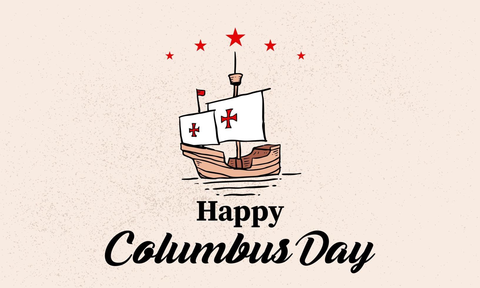 Columbus day greeting card or background. vector illustration.