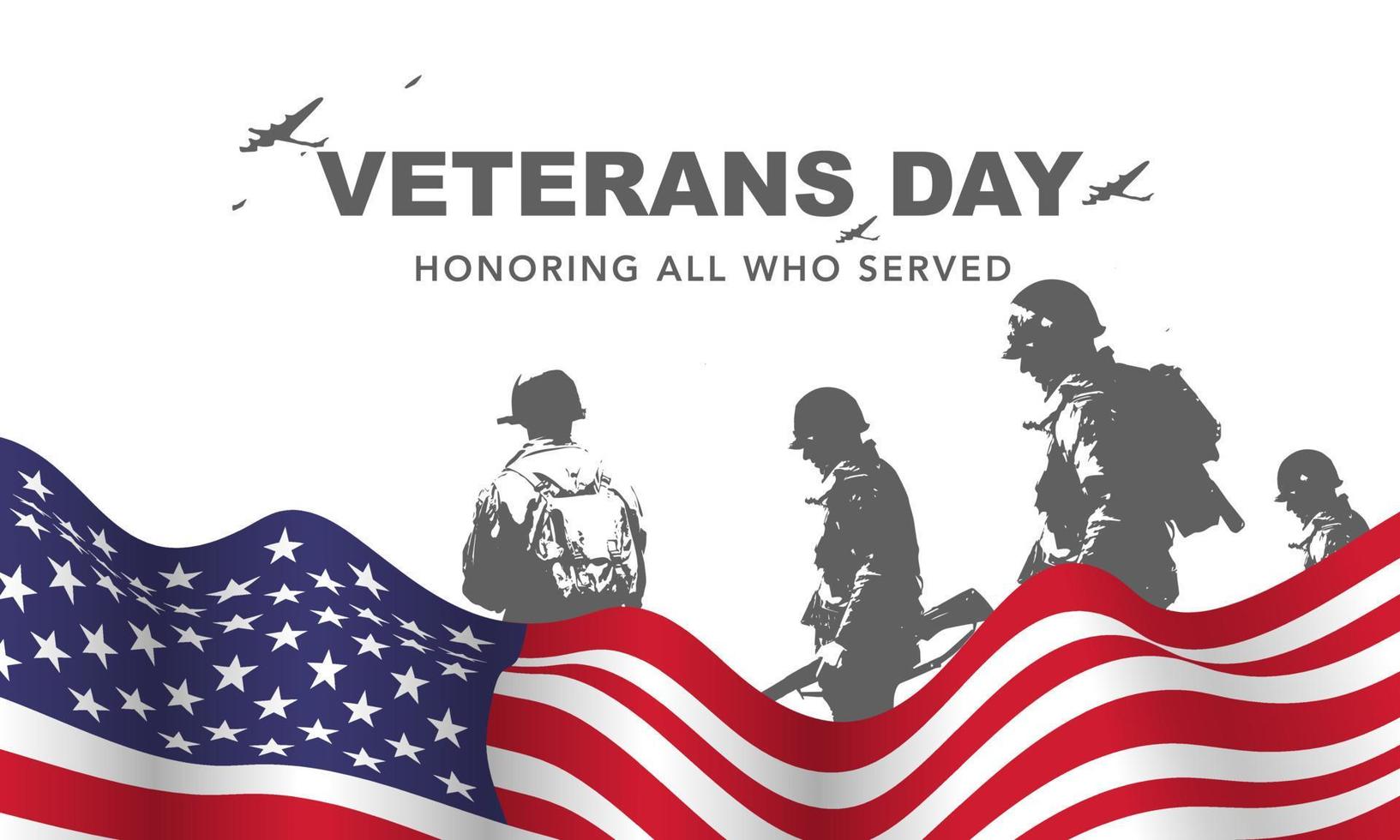 Veteran's day poster.Honoring all who served. Veteran's day illustration with american flag and soldiers vector