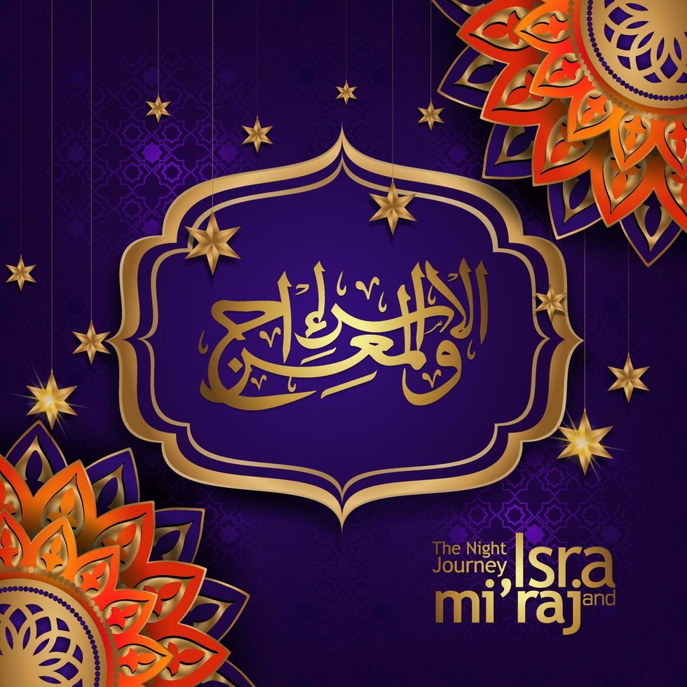 Al-Isra wal Mi'raj. Translate Night journey of Prophet Muhammad  Vector Illustration For greeting card Templates