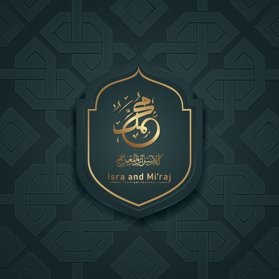 Isra' and Mi'raj Prophet Muhammad greeting card template Islamic vector design with elegant textured and realistic modern background.