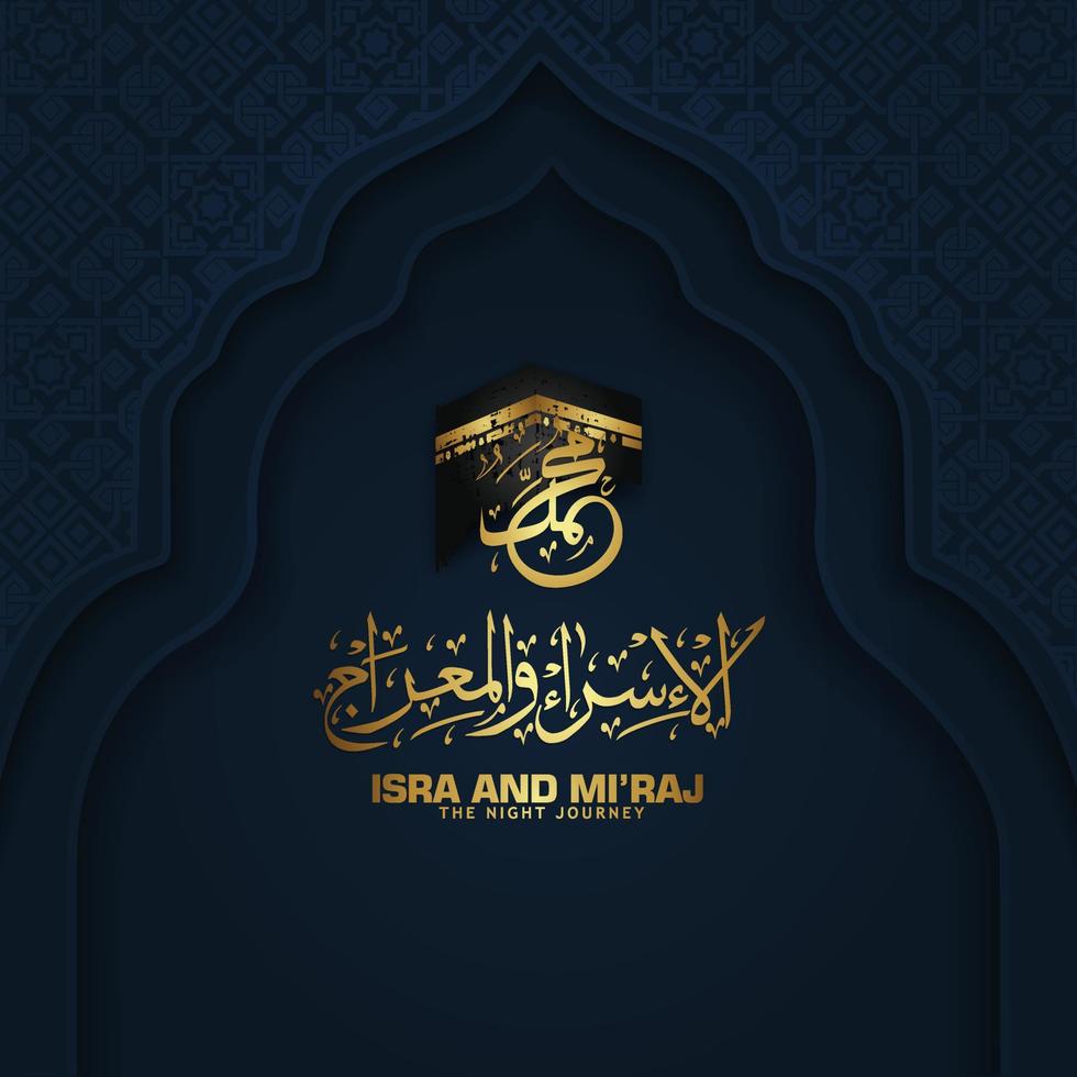 Al-Isra wal Mi'raj. Translate Night journey of Prophet Muhammad  Vector Illustration For greeting card Templates