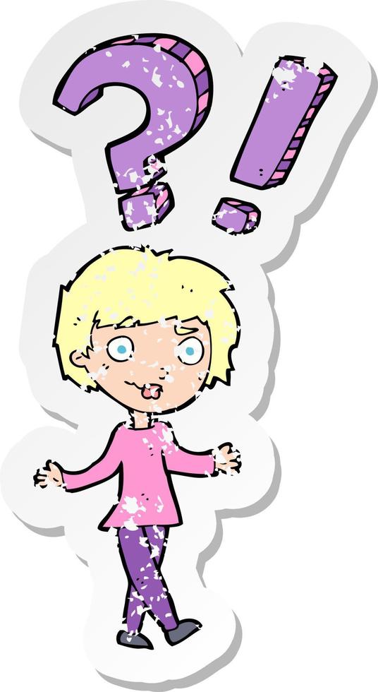 retro distressed sticker of a cartoon woman asking question vector