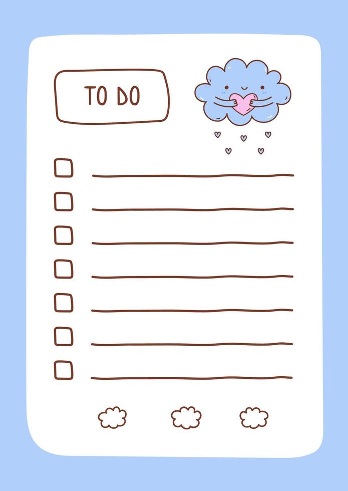 plantilla de lista de tareas decorada con una nube kawaii abrazando un corazón. lindo diseño de horario, planificador diario o lista de verificación. ilustración vectorial dibujada a mano. perfecto para la planificación, las notas y la autoorganización. vector