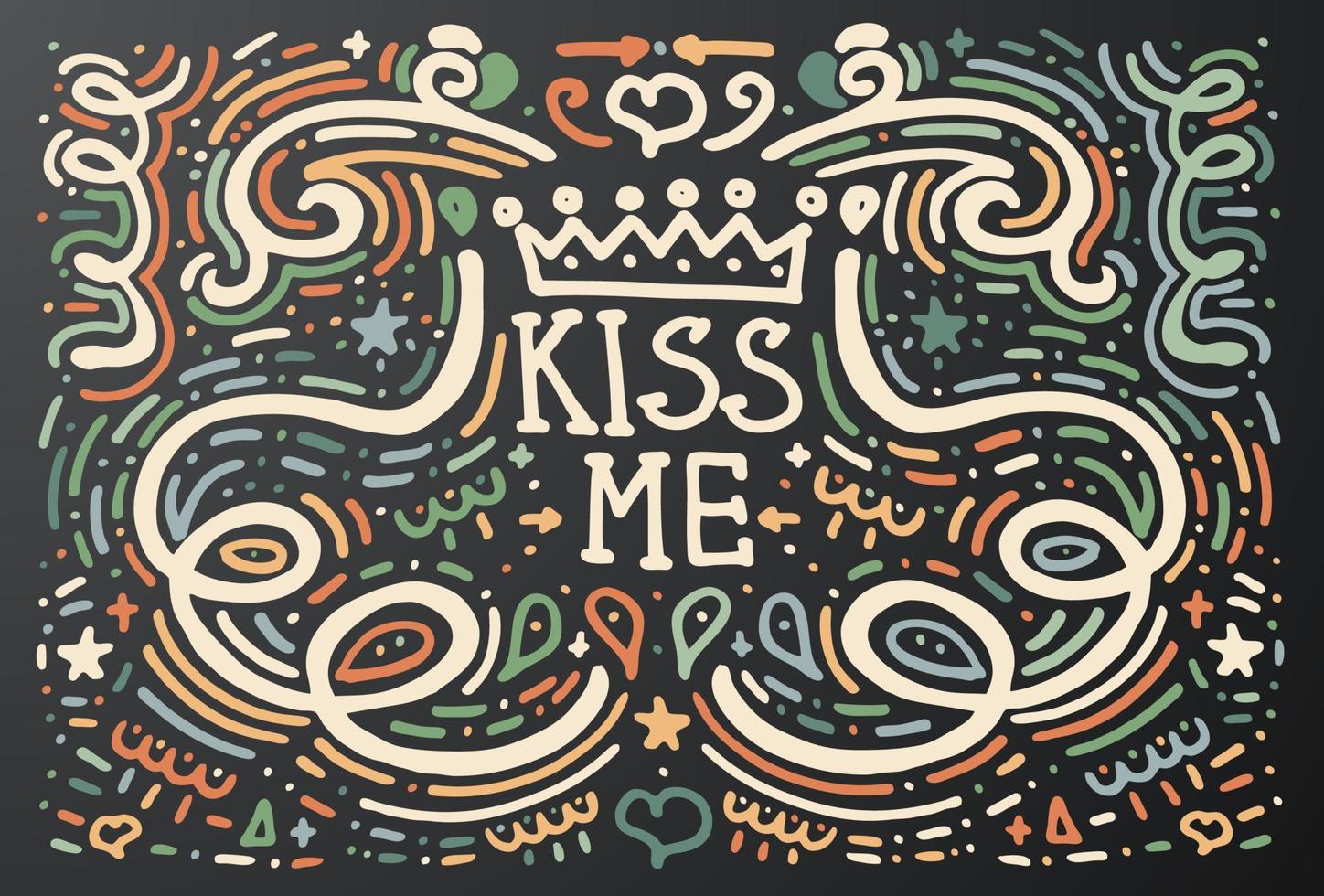 Kiss Me. Hand drawn vintage print with curly ornament. vector