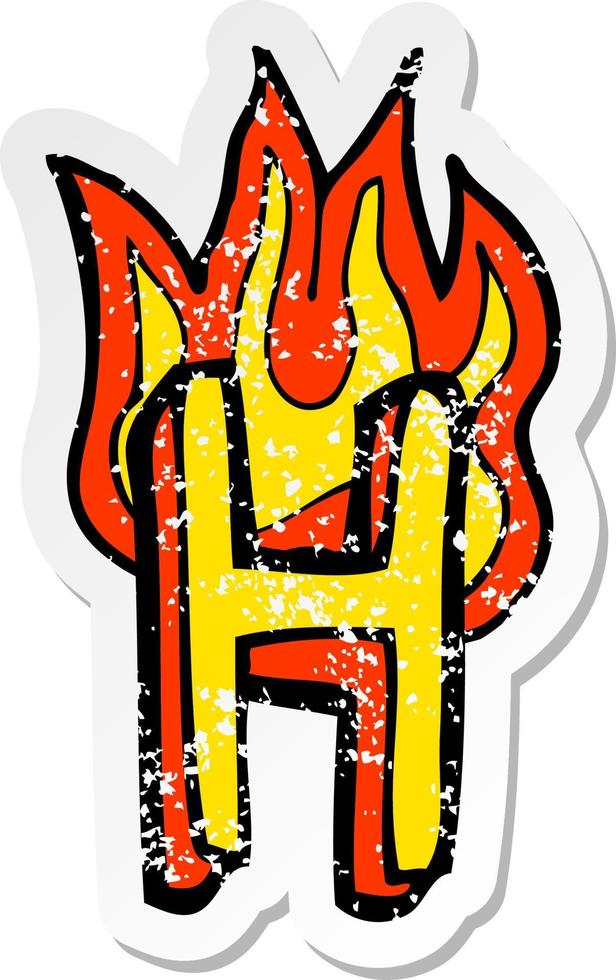 retro distressed sticker of a cartoon flaming letter vector