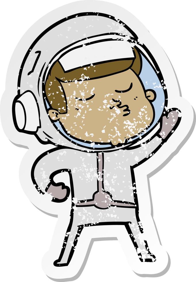 distressed sticker of a cartoon confident astronaut vector