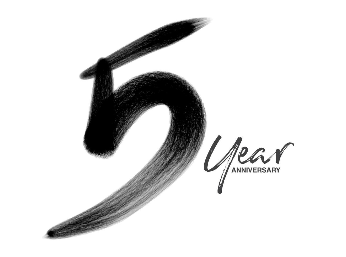 Plantilla de vector de celebración de aniversario de 5 años, diseño de logotipo de 5 años, 5º cumpleaños, números de letras negras dibujo de pincel boceto dibujado a mano, ilustración de vector de diseño de logotipo de número