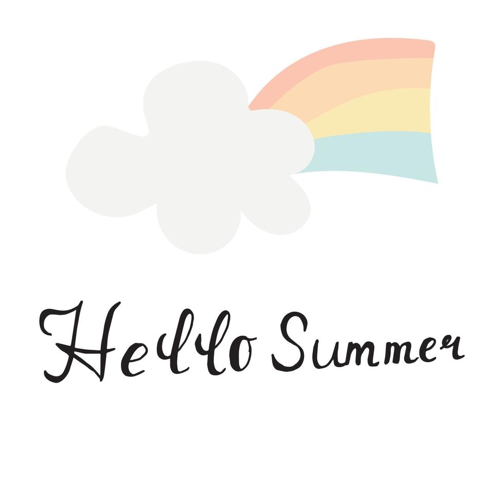 Hello summer- isolated vector handdrawn lettering with rainbow clip-art in simple rough style. Design for t-shirts, prints, postcards, flayers, banners, posters