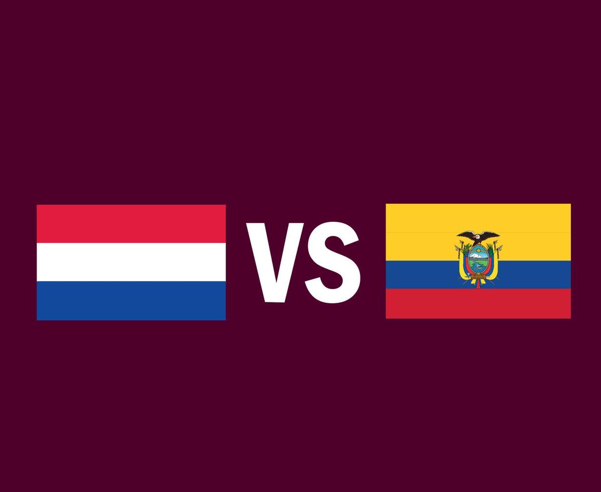 Netherlands And Ecuador Flag Emblem Symbol Design Europe And Latin America football Final Vector European And Latin American Countries Football Teams Illustration