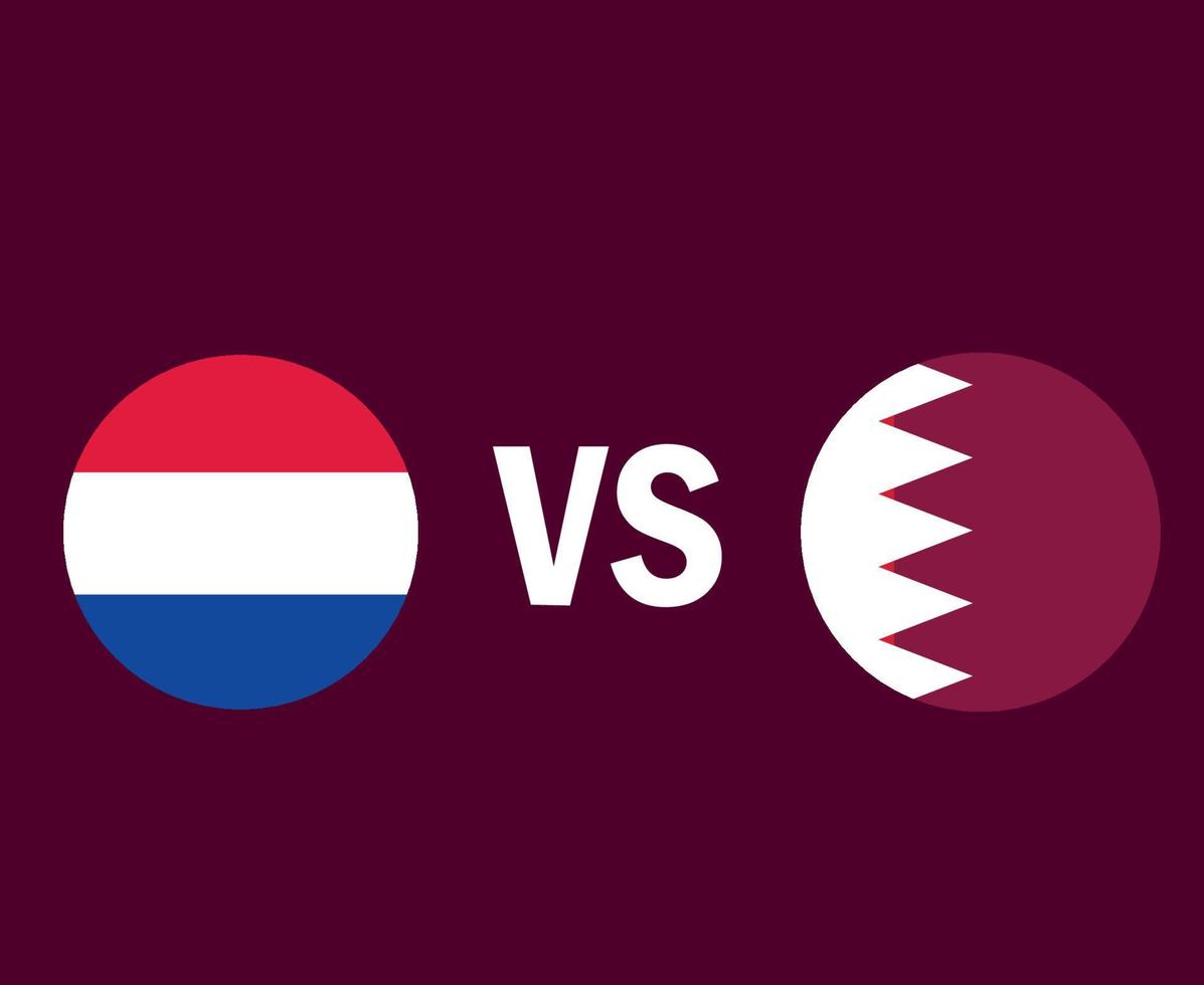 Netherlands And Qatar Flag Symbol Design Asia And Europe football Final Vector Asian And European Countries Football Teams Illustration