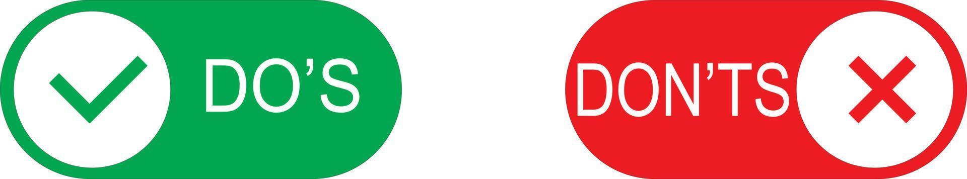 Do's and don'ts icon in flat style. Do and do not red and green icon. Good and bad icons positive and negative symbols. Green check mark and red cross icon vector