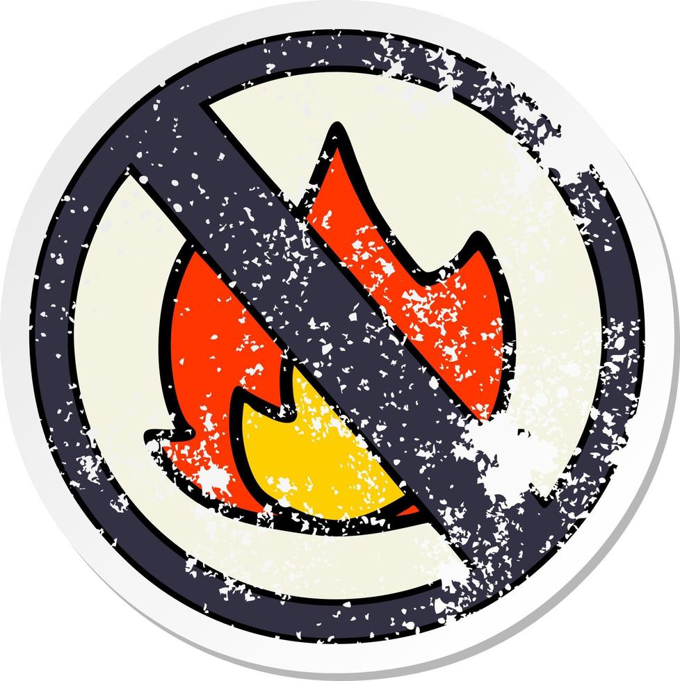 distressed sticker of a cute cartoon no fire sign vector