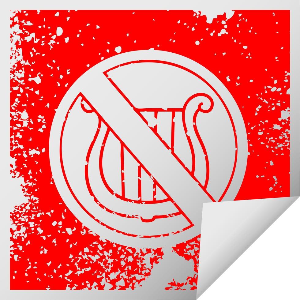 distressed square peeling sticker symbol no music allowed sign vector