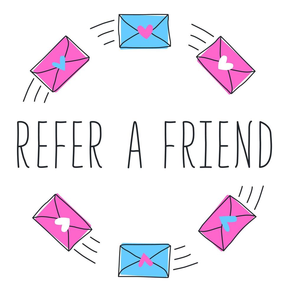 Refer a friend text with blue and pink email or message with heart. Hand drawn banner in flat style. Vector illustration for business, marketing and advertising