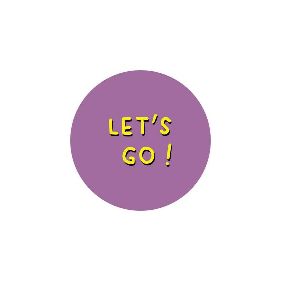 lets go vector for website symbol icon presentation