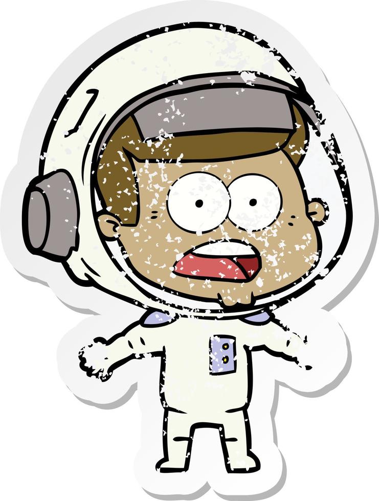 distressed sticker of a cartoon surprised astronaut vector