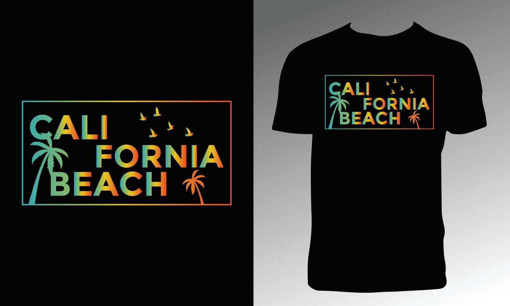California Beach T Shirt Design vector