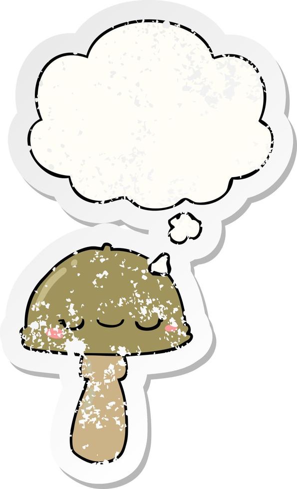 cartoon mushroom and thought bubble as a distressed worn sticker vector