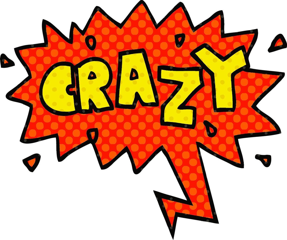 cartoon word crazy and speech bubble in comic book style vector