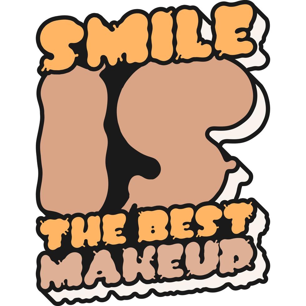 la sonrisa es el mejor diseño de cita de tipografía de motivación de maquillaje. vector