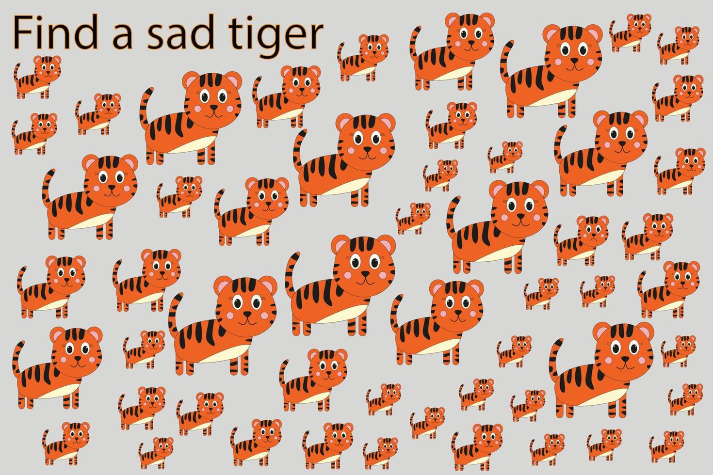 Find a sad tiger among the others. Children's educational game. vector