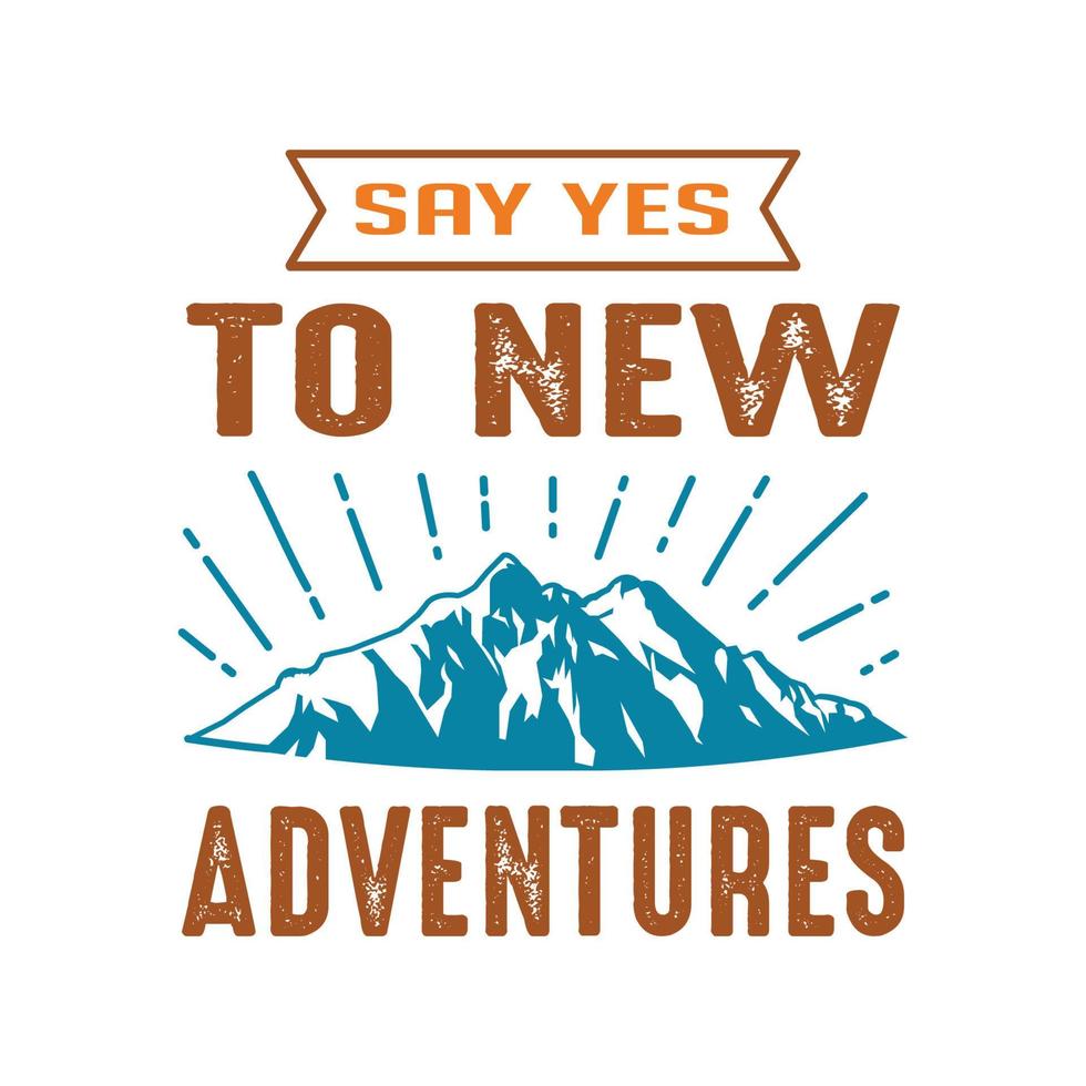 Adventure Typography for print on Demand, T-shirt printing, Mug design, Other printing Project vector